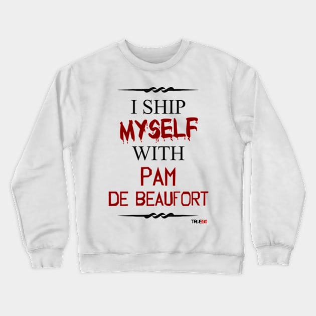 I ship myself with Pam De Beaufort Crewneck Sweatshirt by AllieConfyArt